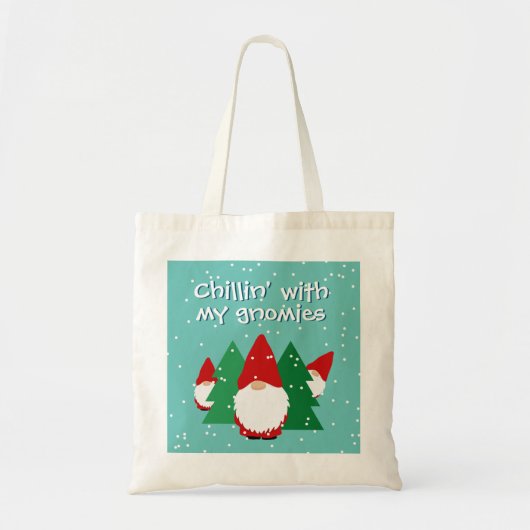 Chillin met mijn gnomen grappige kerstfeestdag tote bag (Voorkant)