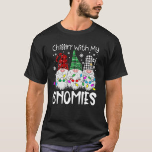 Chillin met mijn gnomen grappige kerstkerst t-shirt