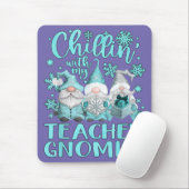 Chillin met mijn Gnomen-leraar kerstbal Muismat (Met muis)