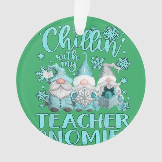 Chillin met mijn Gnomen-leraar kerstbal Ornament (voorkant)