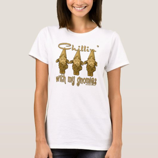 Chillin met mijn gnomen t-shirt (Voorkant)