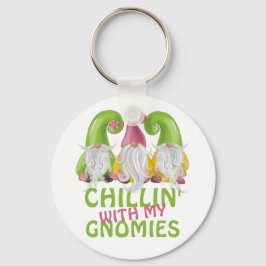 Chillin met mijn Gnomies Gnome Humor Sleutelhanger
