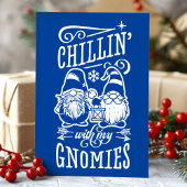 Chillin met mijn Gnomies Kerstgenoomquarantaine Feestdagen Kaart
