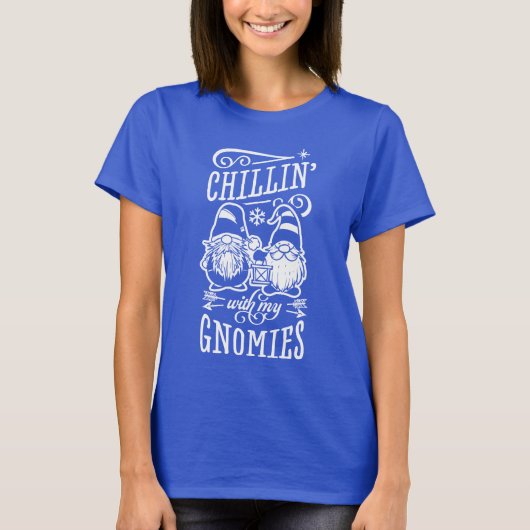 Chillin met mijn Gnomies-kerstgenoomquarantaine T-shirt (Voorkant)