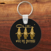 Chillin met mijn Gnomies. Sleutelhanger (Voorkant)