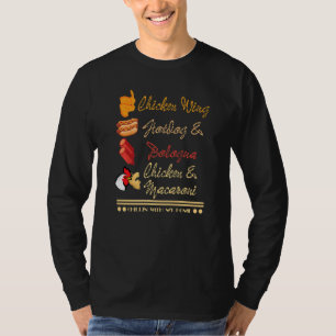 Chillin met mijn homies Chicken Wing Hotdog Bologn T-shirt