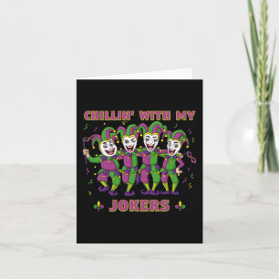 Chillin Met Mijn Jokers Mardi Gras Leuke Jongens M Kaart
