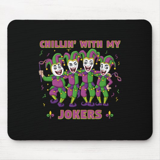 Chillin Met Mijn Jokers Mardi Gras Leuke Jongens M Muismat (Voorkant)