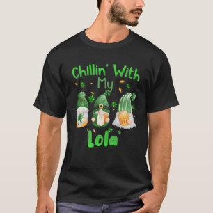 Chillin met mijn Lola Green Pset Gnomen St Patrick T-shirt