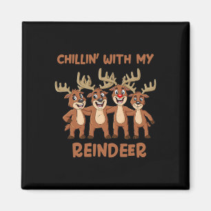 Chillin met mijn rendieren kerst jongens meisjes K Magneet