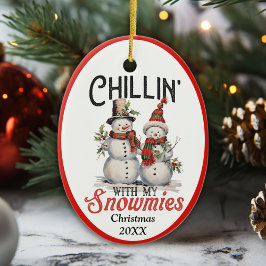 Chillin met mijn sneeuwmies aangepaste kerstjaar keramisch ornament