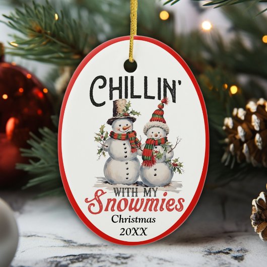 Chillin met mijn sneeuwmies aangepaste kerstjaar keramisch ornament