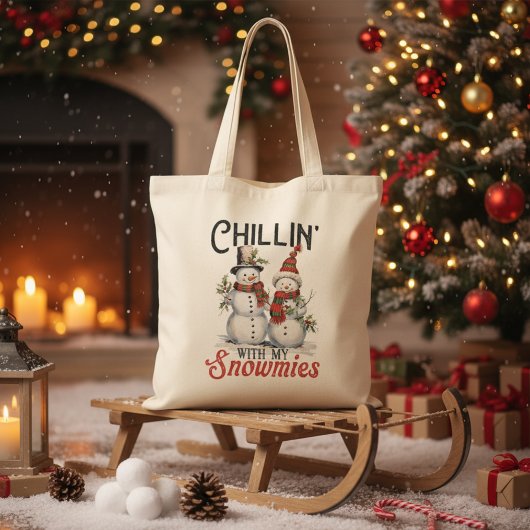 Chillin met mijn sneeuwmies rustieke kerst tote bag