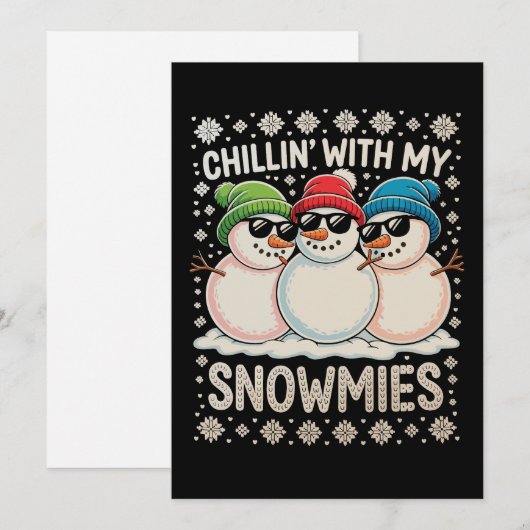 Chillin met mijn sneeuwpoppen Kerst lelijke kerstd Feestdagenkaart (Voorkant / Achterkant)