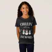 Chillin met mijn Snowmies Funny Cute Kerstmis Sno T-shirt (Voorkant volledig)
