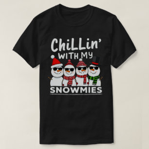 Chillin met mijn Snowmies Funny Snowman Kerstmis T-shirt