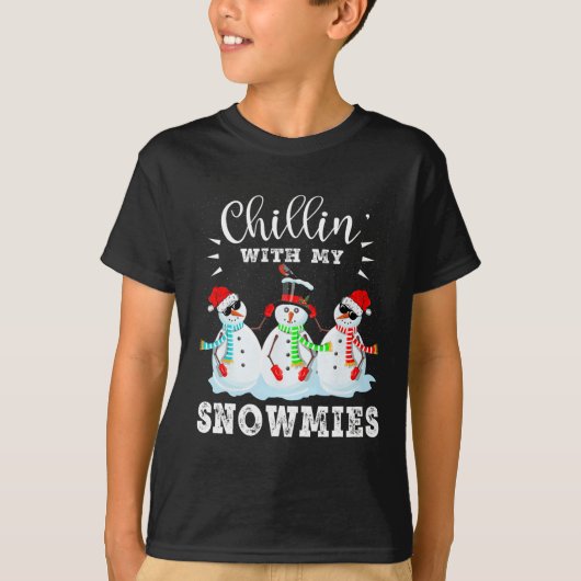 Chillin met mijn Snowmies grappige kerstmis T-shirt (Voorkant)