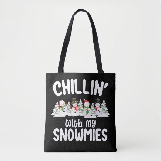 Chillin met mijn Snowmies Snowman Kerstmis Tote Bag (Voorkant)