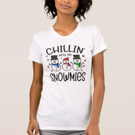 Chillin met mijn Snowmies T-shirt