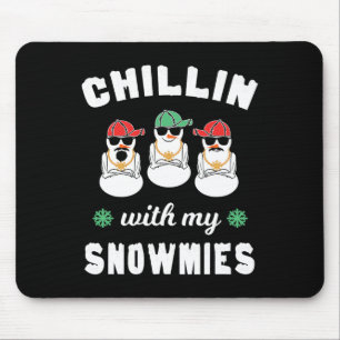 Chillin met mijn Snowmies Ugly kerstman Muismat