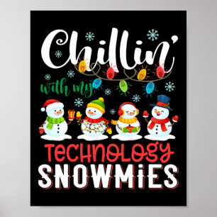 Chillin met mijn technologie sneeuwbuien licht Ker Poster