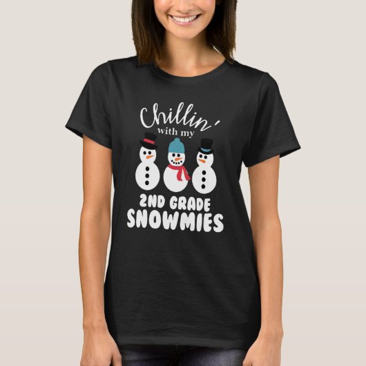 Chillin met mijn tweede klas Snowmies kersttouw T-shirt (Voorkant)
