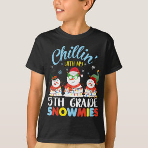 Chillin met mijn vijfde klas Snowmies leraar Chris T-shirt