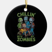 Chillin met mijn Zombies Halloween jongens Kinder Keramisch Ornament (Voorkant)