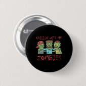 Chillin Met Mijn Zombies Leuk Halloween Ronde Button 5,7 Cm (Voorkant /achterkant)