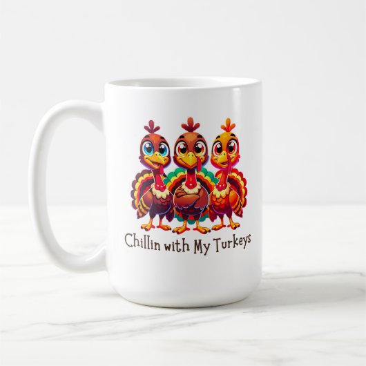 Chillin met My Turkeys Thanksgiving Fun Koffiemok (Links)