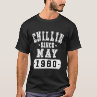 Chillin sinds mei 1980 Collegiaat geboren 1980 43r T-shirt