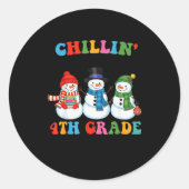 Chillin With My 4th Grade Snowmies Christmas Teach Ronde Sticker (Voorkant)