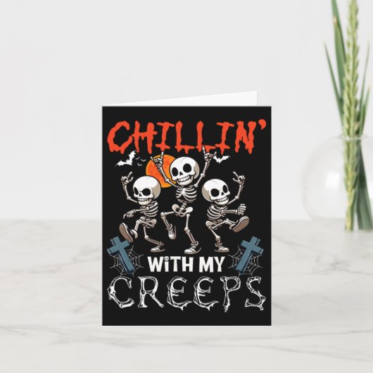 Chillin' With My Creeps Halloween Three Horror Ske Kaart (Voorkant)