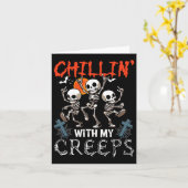 Chillin' With My Creeps Halloween Three Horror Ske Kaart (Gele Bloem)