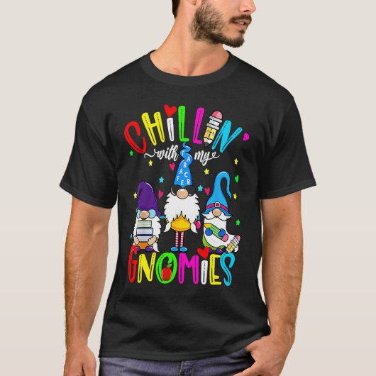 Chillin With My Gnomies 100th Day of School Gnomes T-shirt (Voorkant)