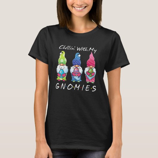 Chillin With My Gnomies Bunny Egg Hunting Gnome Ha T-shirt (Voorkant)
