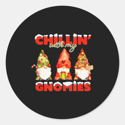 Chillin' With My Gnomies Christmas Matching Family Ronde Sticker (Voorkant)
