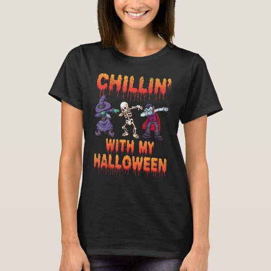 Chillin With My Halloween Dabbing Halloween Skelet T-shirt (Voorkant)