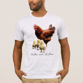"Chillin' with my peeps" Hen met Chicks T-shirt (Voorkant)