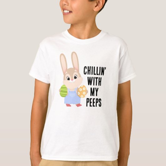 Chillin' with My Peeps Paashaas met eieren T-shirt (Voorkant)