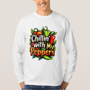 Chillin' with My Peppers - Kleurrijke Chili Graphi T-shirt