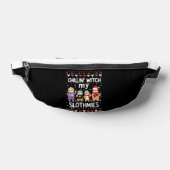 Chillin With My Slothmies Funny Sloth Ugly Christm Heuptasje (Liggend)