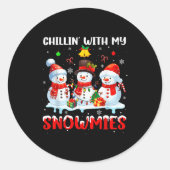Chillin With My Snowmie Women Christmas Snowman Te Ronde Sticker (Voorkant)
