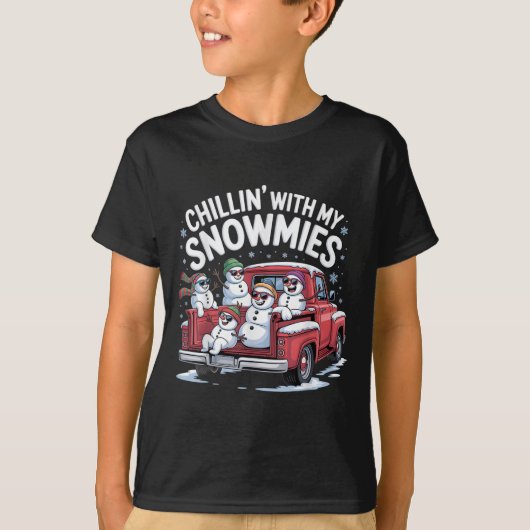 Chillin With My Snowmies Ckup Truck Snowman Christ T-shirt (Voorkant)