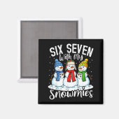 Chillin With My Snowmies Funny Snowman 67 Christma Magneet (Voorkant / Achterkant)