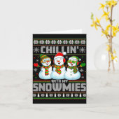 Chillin With My Snowmies Funny Xmas Snowman Christ Kaart (Gele Bloem)