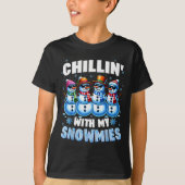 Chillin With My Snowmies Snowman Christmas Xmas Me T-shirt (Voorkant)
