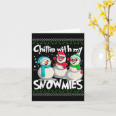 Chillin' With My Snowmies - Ugly Christmas Snowman Kaart (Gele Bloem)