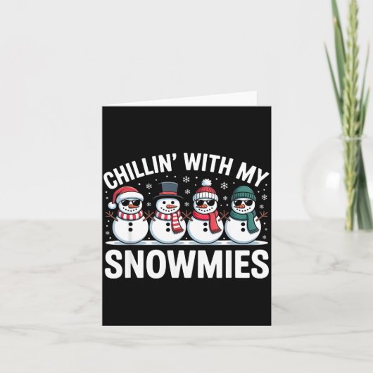 Chillin With My Snowmies Xmas Snowman Boys Girls M Kaart (Voorkant)
