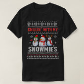 Chillin's met mijn Snowmies lelegant kerstman S T-shirt (Design voorkant)